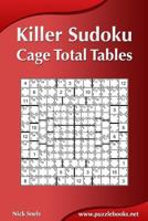 Killer Sudoku - Cage Total Tables 1502716488 Book Cover