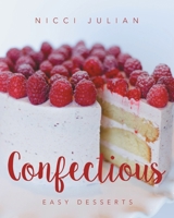 Confectious 1682138836 Book Cover