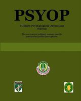 Psyop: Military Psychological Operations Manual: Military Psychological Operations Manual 8808695921 Book Cover