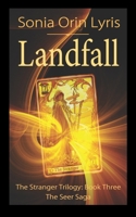 Landfall : The Stranger Trilogy: Book Three 1644701634 Book Cover