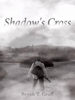 Shadow's Cross 1438904096 Book Cover