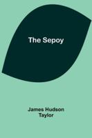 The Sepoy 9357926712 Book Cover