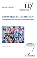 Chroniques du confinement: Du soi professionnel confiné au soi personnel continué (Id/Emergences, Cheminements Et Constructions de Savoirs) (French Edition) 2343213208 Book Cover