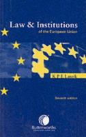 Law and Institutions of the European Union 0406901864 Book Cover