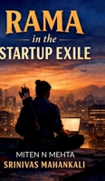 Rama in the Startup Exile: A Novel of Endurance, Dharma, and the Cost of Building B0GL9H6NGF Book Cover