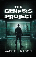 The Genesis Project: A Military Psychological Thriller 1738307719 Book Cover