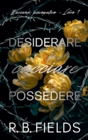 Desiderare, cacciare, possedere: Baciami, psicopatico (Libro 1) B0GMPKLX2B Book Cover