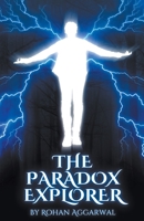 The Paradox Explorer B0BWDB8YSN Book Cover