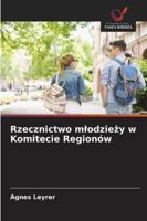 Rzecznictwo mlodzieży w Komitecie Regionów 6208701198 Book Cover