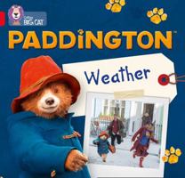 Paddington: Weather: Band 2B/Red B 0008285861 Book Cover