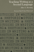 Teaching Writing as a Second Language (Studies in Writing and Rhetoric) 0809313278 Book Cover