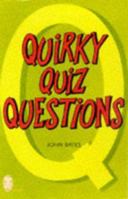Quirky Quiz Questions 0716020947 Book Cover