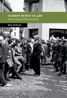 Student Revolt in 1968: France, Italy and West Germany 1108484484 Book Cover