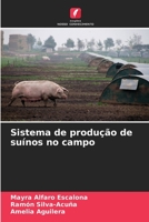 Sistema de produção de suínos no campo 6206217450 Book Cover