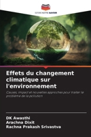 Effets du changement climatique sur l'environnement 6207371674 Book Cover
