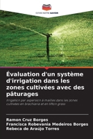 Évaluation d'un système d'irrigation dans les zones cultivées avec des pâturages (French Edition) 6208314100 Book Cover