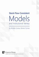 Stock-Flow-Consistent Models and Institutional Variety 1622731824 Book Cover