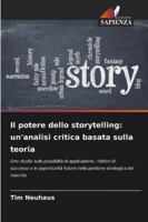 Il potere dello storytelling: un'analisi critica basata sulla teoria 6202365870 Book Cover