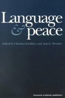 Language & Peace (War & Peace S.) 9057024802 Book Cover