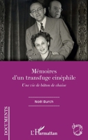 Mémoires d'un transfuge cinéphile: Une vie de bâton de chaise (Champs Visuels) (French Edition) 2343225796 Book Cover
