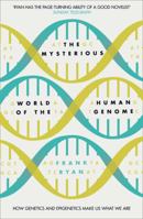 The Mysterious World of the Human Genome 1633881520 Book Cover