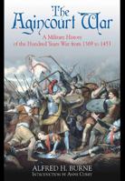 The Agincourt War 1853670871 Book Cover