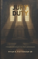 "Jury Duty" B0GLYDFJ6C Book Cover