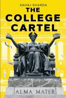 The College Cartel B0CFD692NX Book Cover