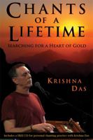 Chants of a Lifetime: Searching for a Heart of Gold 1401920225 Book Cover