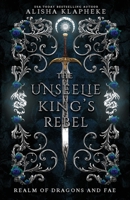 The Unseelie King's Rebel B0C2S5MVZY Book Cover