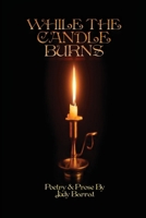 While the Candle Burns B0GSHJ3HQD Book Cover