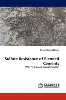 Sulfate Resistance of Blended Cements 3838371879 Book Cover