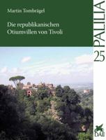 Die Republikanischen Otiumvillen Von Tivoli 3895008753 Book Cover