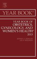 Year Book of Obstetrics, Gynecology, and Women's Health 2013 1455772801 Book Cover