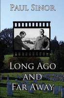 Long Ago and Far Away 1644370212 Book Cover