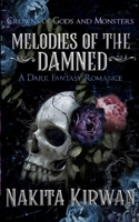 Melodies of the Damned (Crowns of Gods and Monsters) 0646733311 Book Cover