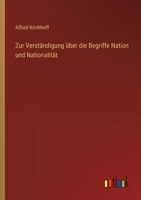 Zur Verständigung Über Die Begriffe Nation Und Nationalität 0270177744 Book Cover