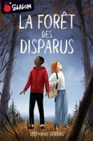 LA FORET DES DISPARUS 289709804X Book Cover