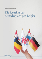 Die Identitat Der Deutschsprachigen Belgier 3832552227 Book Cover