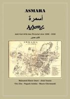 Asmara: Pictorial View 1890 - 1938 1483486265 Book Cover