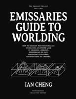 Emissaries Guide to Worlding 1068765739 Book Cover
