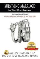 Surviving Marriage: In the 21st Century 1628650494 Book Cover