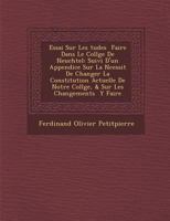 Essai Sur Les Tudes Faire Dans Le Coll GE de Neuch Tel: Suivi D'Un Appendice Sur La N Cessit de Changer La Constitution Actuelle de Notre Coll GE, & Sur Les Changements y Faire 1249929547 Book Cover