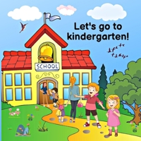 Let's go to kindergarten! 3755115360 Book Cover