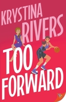 Too Forward 1636797172 Book Cover