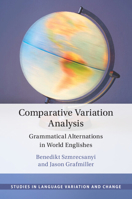 Comparative Variation Analysis: Grammatical Alternations in World Englishes 1108491561 Book Cover