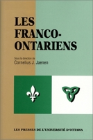 Les Franco-Ontariens (Ontario Historical Studies series) 2760302687 Book Cover