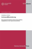 Schmerzdifferenzierung: Eine Gesprachsanalytische Untersuchung Arztlicher Erstgesprache an Der Kopfschmerzambulanz 3899718526 Book Cover