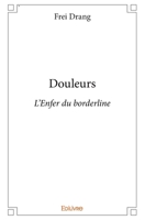 Douleurs (French Edition) 2334033316 Book Cover