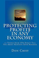 Protecting Profits In Any Economy 1441499229 Book Cover